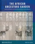 African Ancestors Garden