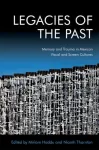 Legacies of the Past