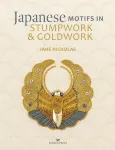 Japanese Motifs in Stumpwork & Goldwork