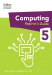 International Primary Computing Teacher&rsquo;s Guide: Stage 5
