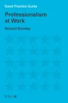 Good Practice Guide: Professionalism at Work