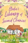 Elodie&rsquo;s Library of Second Chances