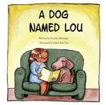 Dog Named Lou