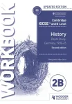 Cambridge IGCSE and O Level History Workbook 2B - Depth study: Germany, 1918&ndash;45 2nd Edition