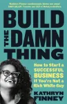 Build The Damn Thing