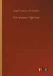 The Amateur Diplomat