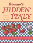 Gennaro&rsquo;s Hidden Italy