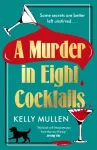 A Murder in Eight Cocktails