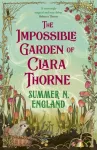 The Impossible Garden of Clara Thorne