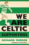 Me oleme Celticu toetajad
