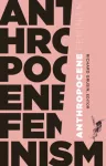 Antropotseeni feminism