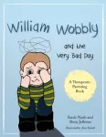 William Wobbly and the Very Bad Day