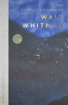 Complete Poems of Walt Whitman