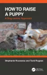 How to Raise a Puppy, A Dog-centric Approach