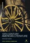 York Notes Companions Nineteenth Century American Literature