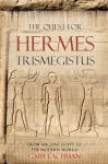 Quest For Hermes Trismegistus