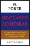 Poder de Cuanto Lo Deseas
