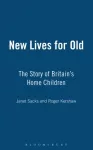 New Lives for Old