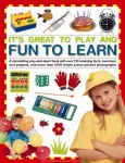 It's Great to Play and Fun to Learn