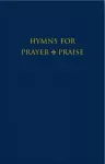 Hymns for Prayer and Praise