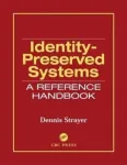 Identity-Preserved Systems