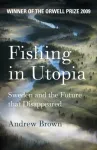 Fishing In Utopia