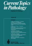Current Topics in Pathology / Ergebnisse der Pathologie