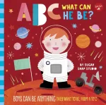 ABC for Me: ABC What Can He Be?