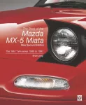 The Book of the Mazda Mx-5 Miata &ndash; New Second Edition