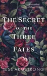 Secret of the Three Fates