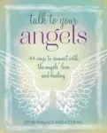 Talk to Your Angels