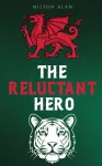 Reluctant Hero