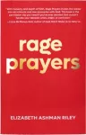 Rage Prayers