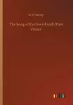 Song of the Sword and Other Verses