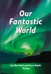 Our Fantastic World