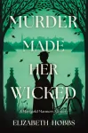 Murder Made Her Wicked