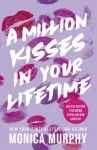 Million Kisses In Your Lifetime