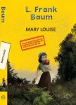 Mary Louise