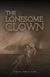 The Lonesome Clown