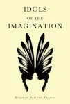 Idols of the Imagination