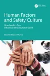 Human Factors and Safety Culture