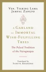 Garland of Immortal Wish-Fulfilling Trees