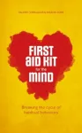 First Aid Kit for the Mind