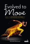 Evolved to Move