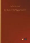 Old Trails on the Niagara Frontier