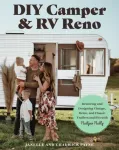 DIY Camper and RV Reno