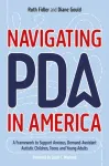 Navigating PDA in America