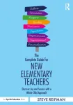 Complete Guide for New Elementary Teachers