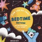 Can You Do This? (Bedtime Edition)