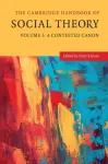 Cambridge Handbook of Social Theory